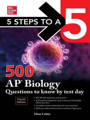 cover image of 5 Steps to a 5: 500 AP Biology Questions to Know by Test Day